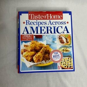 Taste of Home Recipes Across America : 735 of the Best Recipes Hardback